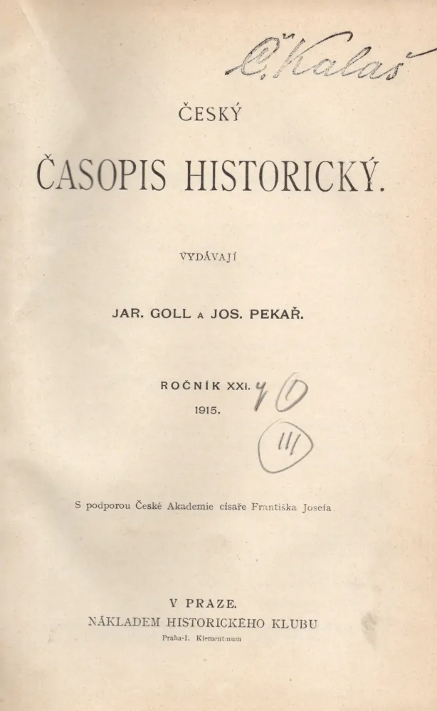 Český časopis historický 1915 r. 21 - komplet