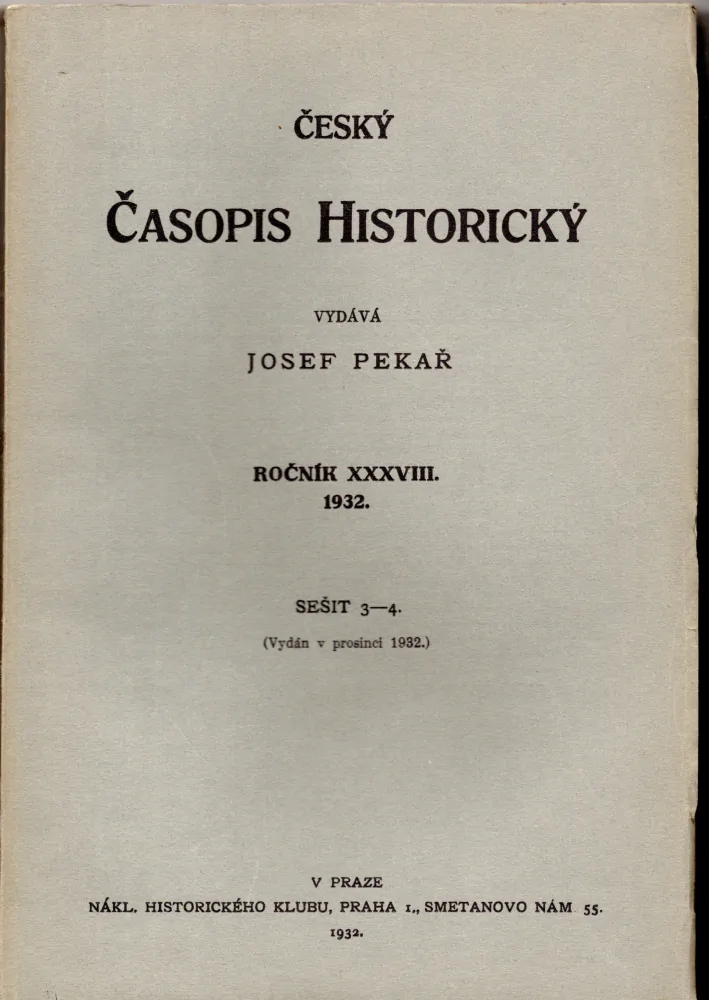 Český časopis historický 1932 r. 38 - komplet