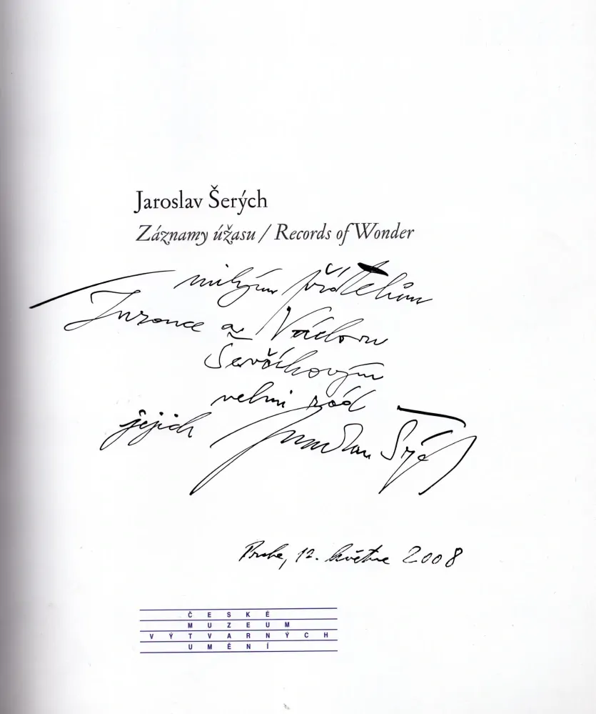 Jaroslav Šerých: Záznamy úžasu / Records of Wonder (podpis)