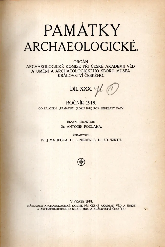 Památky archaeologické 1918 díl 30 - komplet