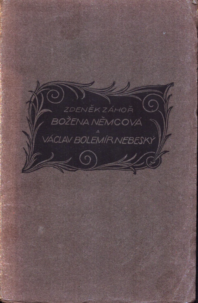 Záhoř, Zdeněk - Božena Němcová a Václav Bolemír Nebeský (podpis)
