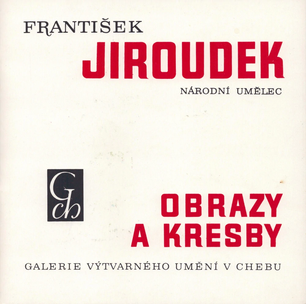 František Jiroudek - národní umělec: Obrazy a kresby (podpis)