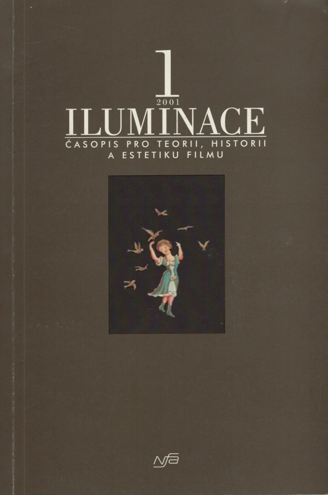 Iluminace, časopis pro teorii, historii a estetiku filmu 2001 - komplet