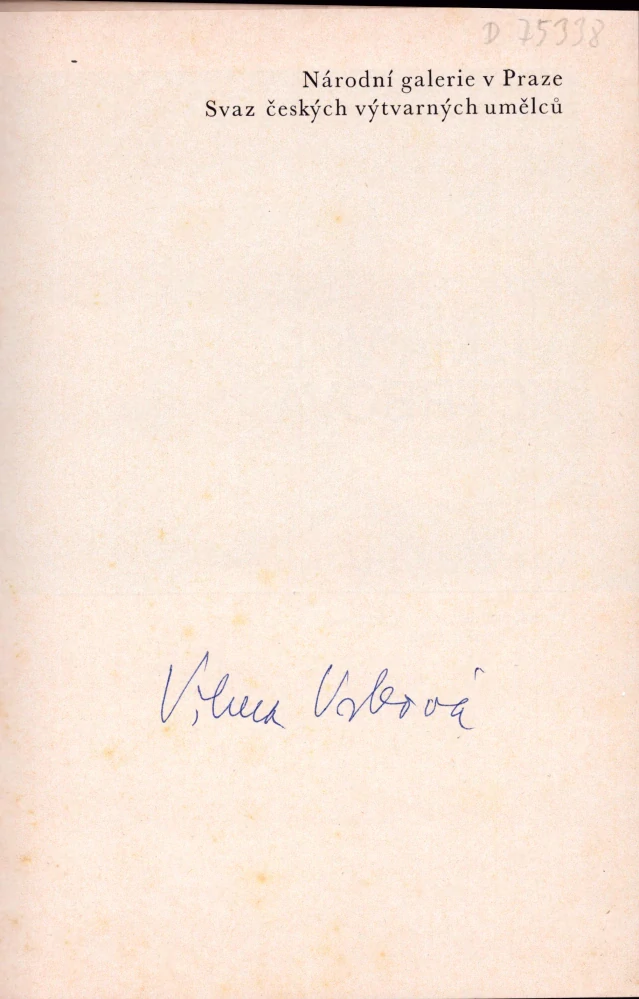 Vilma Vrbová-Kotrbová: Výběr z tvorby 1932-1981 (podpis)