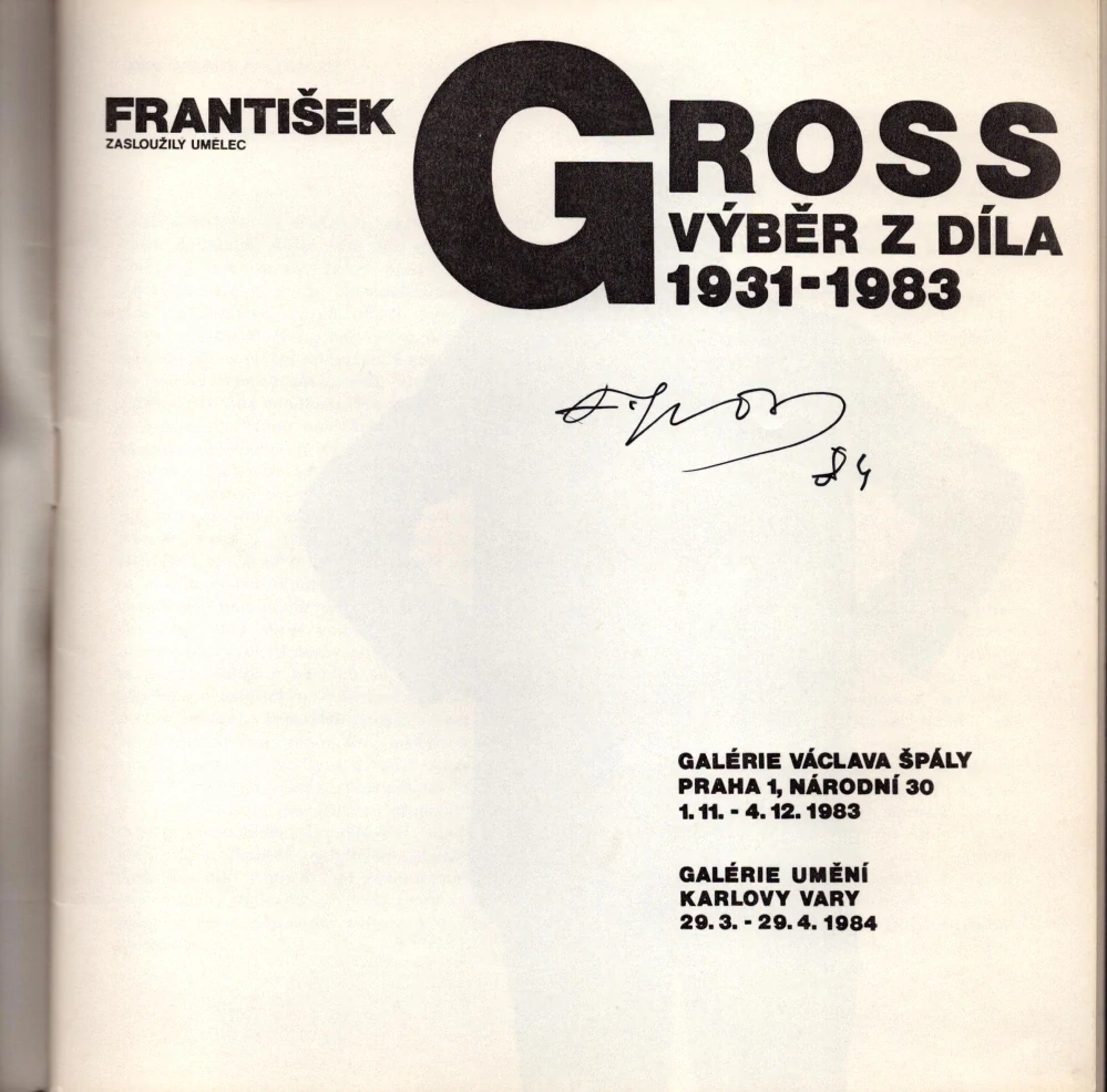 František Gross: Výběr z díla 1931-1983 (podpis)