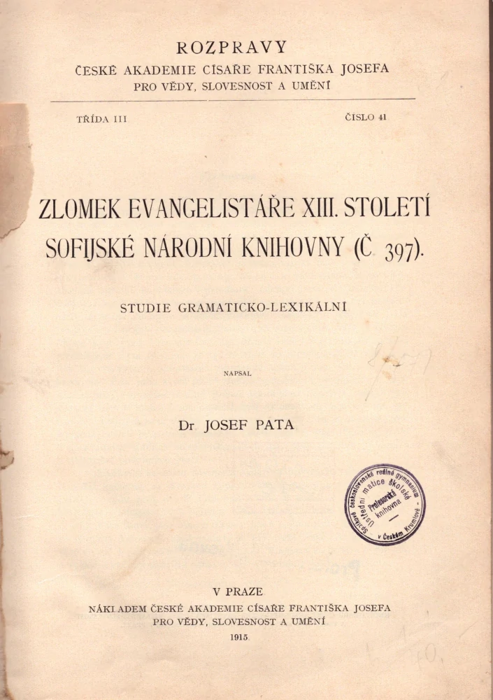 Páta, Josef - Zlomek evangelistáře XIII. století sofijské národní knihovny (č. 397)
