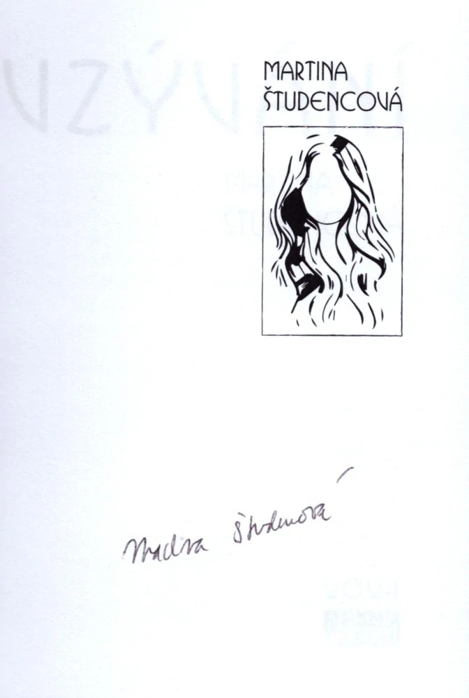 Študencová, Martina - Vzývání (podpis)