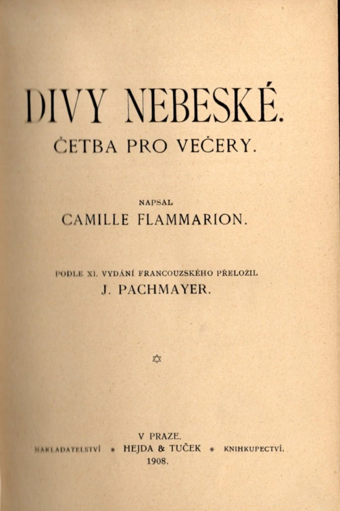 Camille Flammarion - Divy nebeské