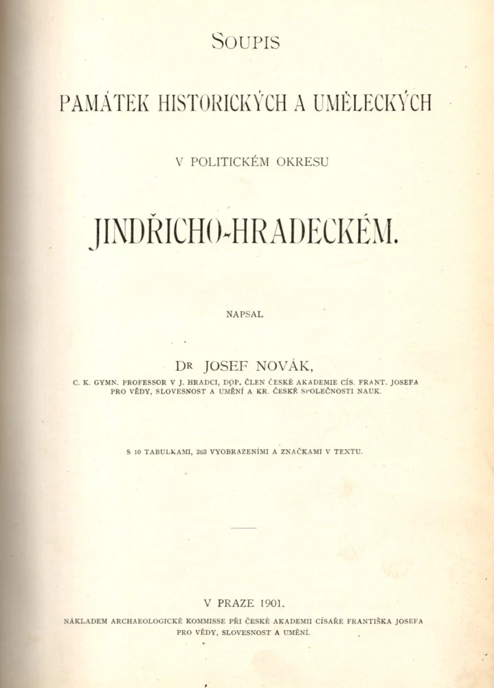 Novák, Josef - Soupis památek historických a uměleckých v politickém okresu Jindřicho Hradeckém
