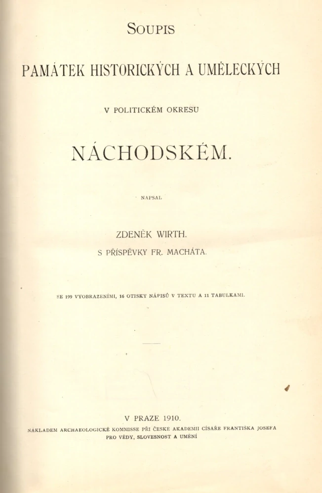 Wirth, Zdeněk - Soupis památek historických a uměleckých v politickém okresu Náchodském