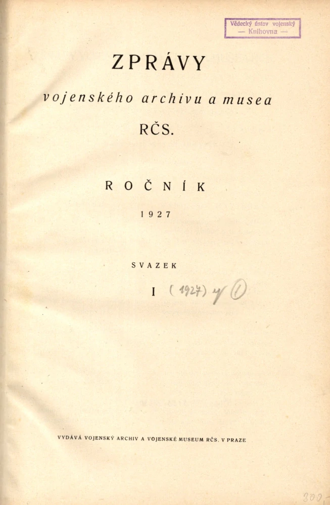 Zprávy vojenského archivu a musea RČS