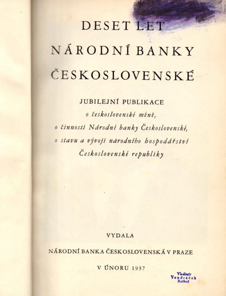 Deset let Národní banky Československé