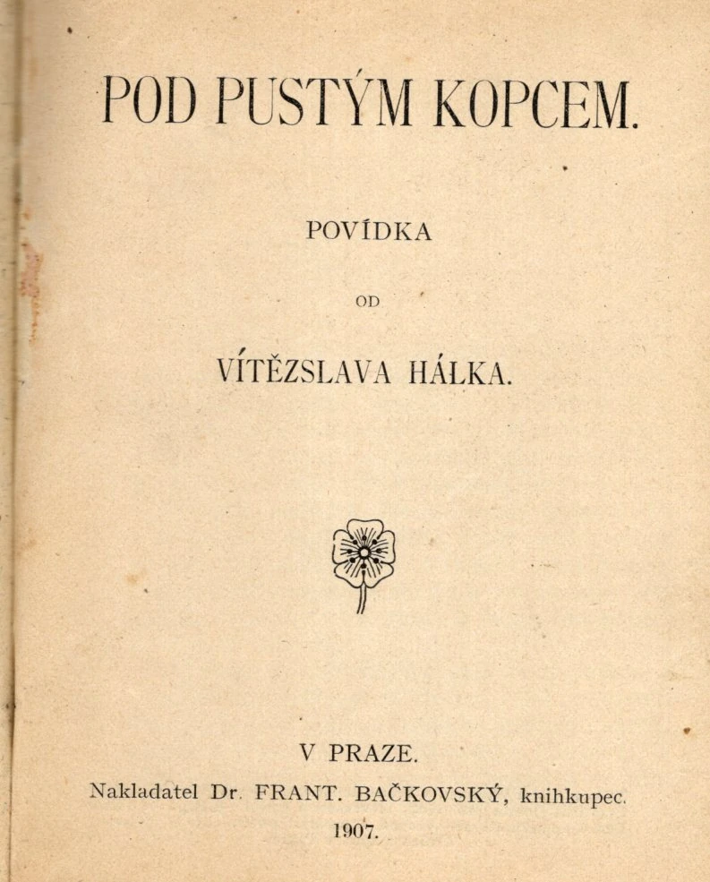 Hálek, Vítězslav - Pod pustým kopcem