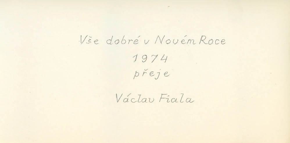 Fiala, Václav - Vše dobré v Novém Roce 1974 přeje Václav Fiala