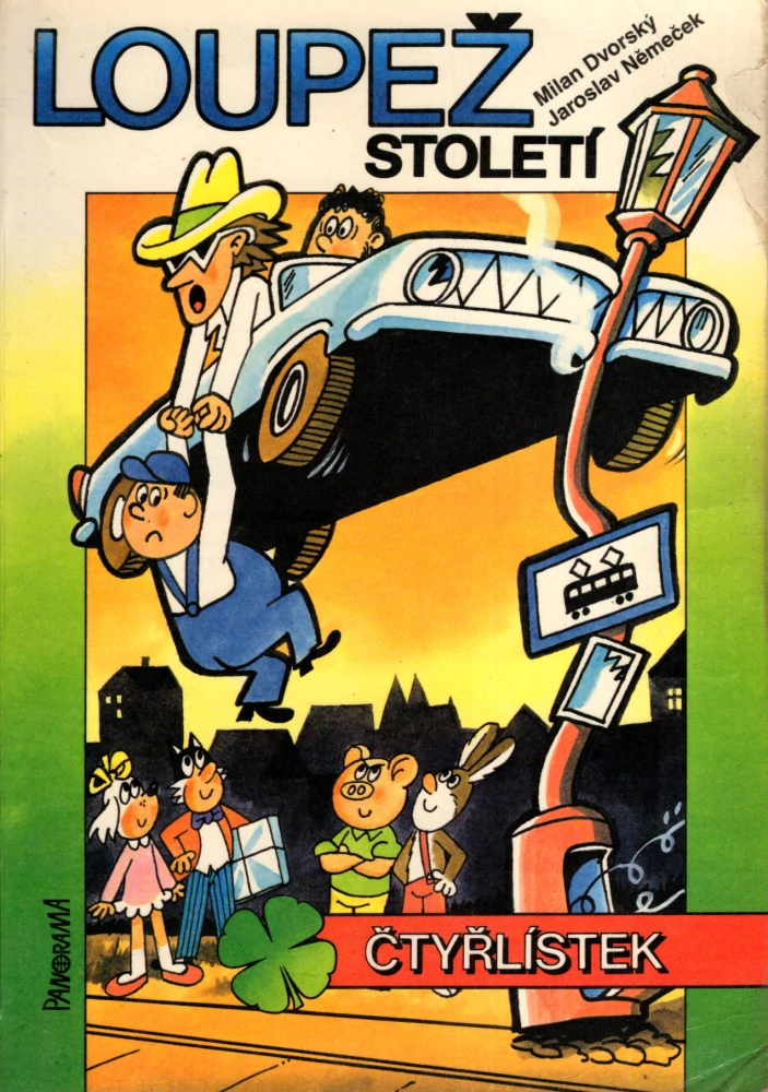Cirkus Pepi / Loupež století