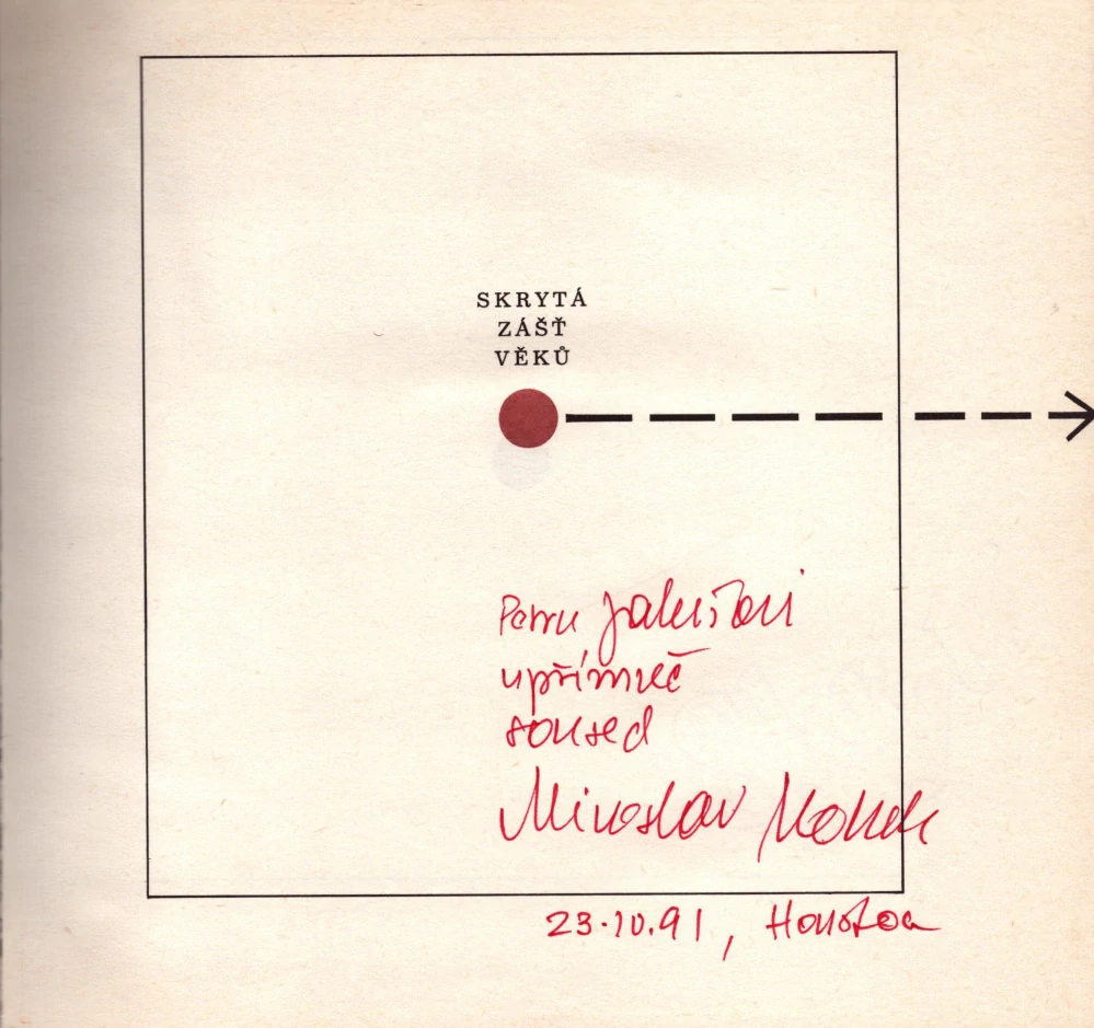 Holub, Miroslav - Skrytá zášť věků (podpis)