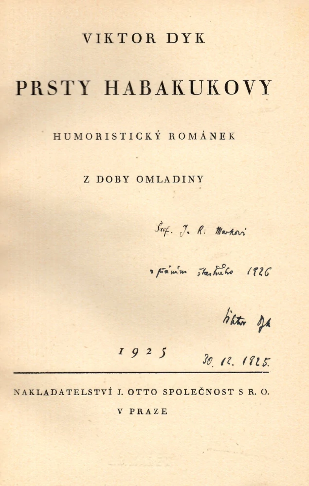 Dyk, Viktor - Prsty Habakukovy (podpis)