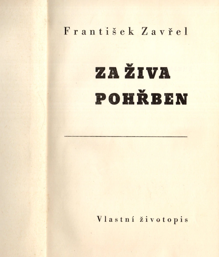 Zavřel, František - Za živa pohřben