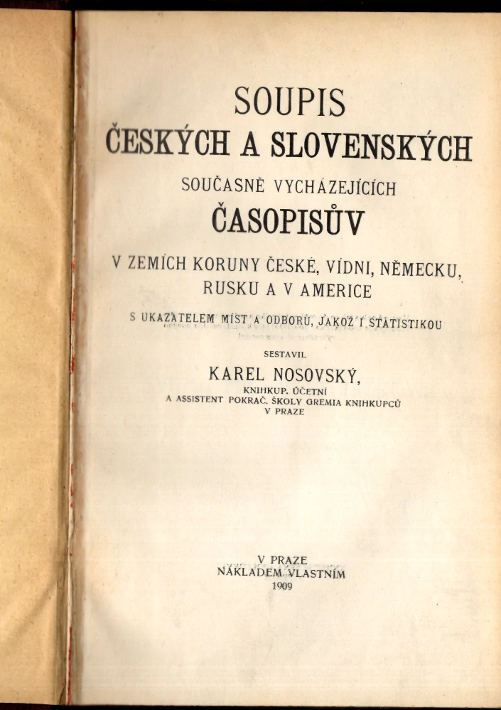 Nosovský, Karel - Soupis českých a slovenských současně vycházejících časopisův