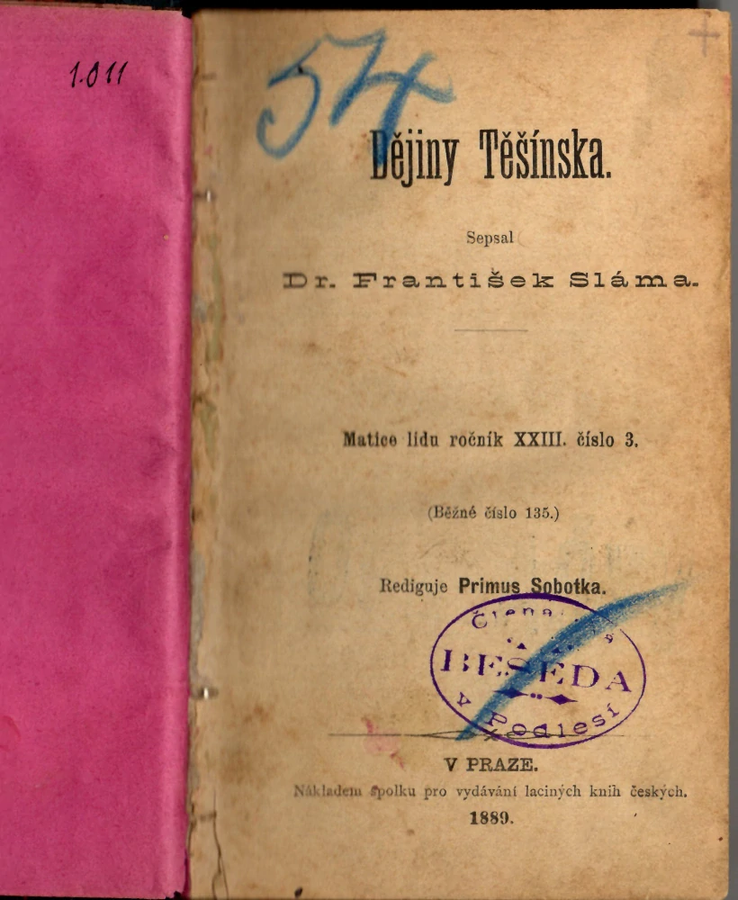 Sláma, František - Dějiny Těšínska