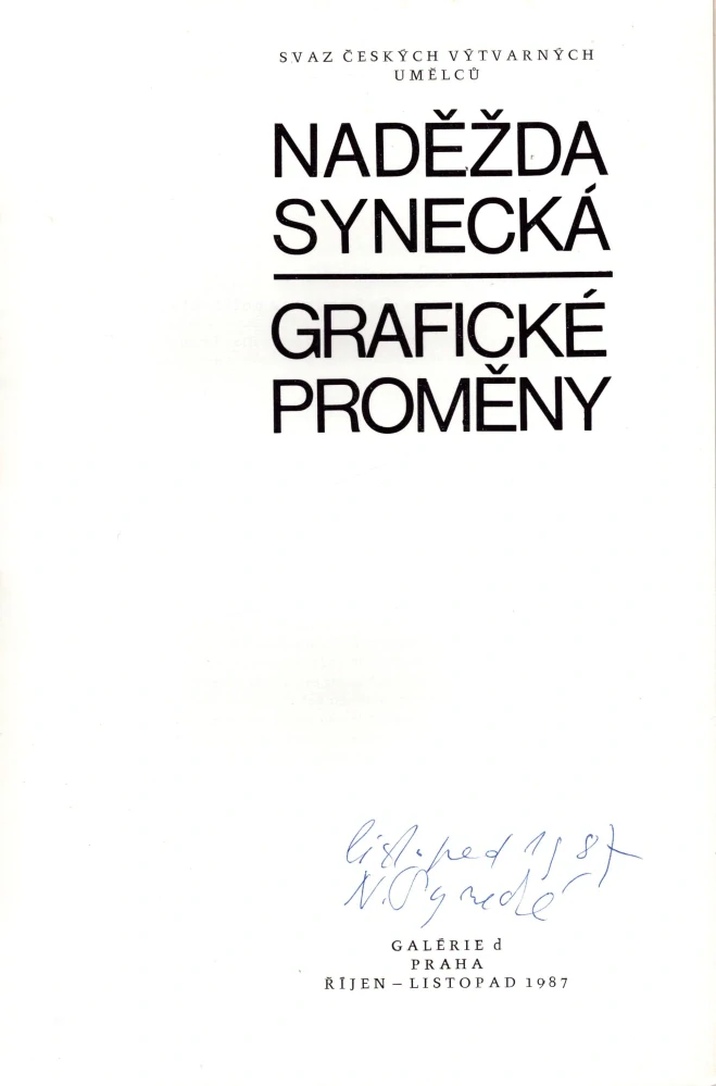 Naděžda Synecká: Grafické proměny (podpis)