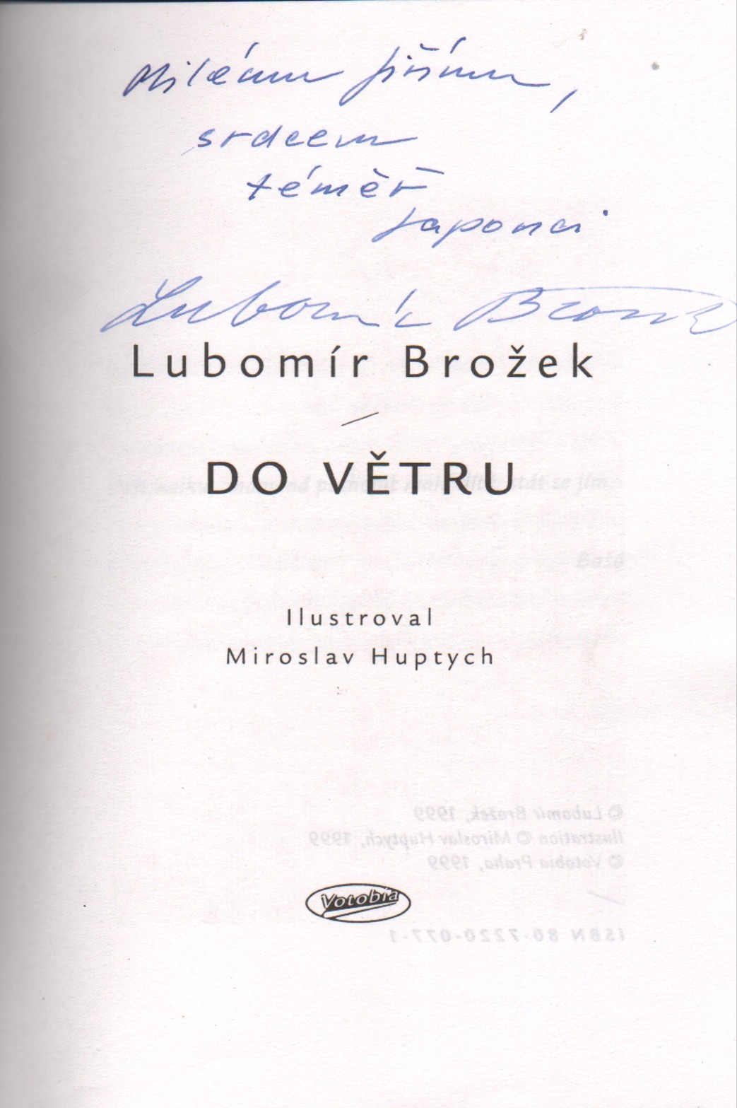 Brožek, Lubomír - Do větru (podpis)