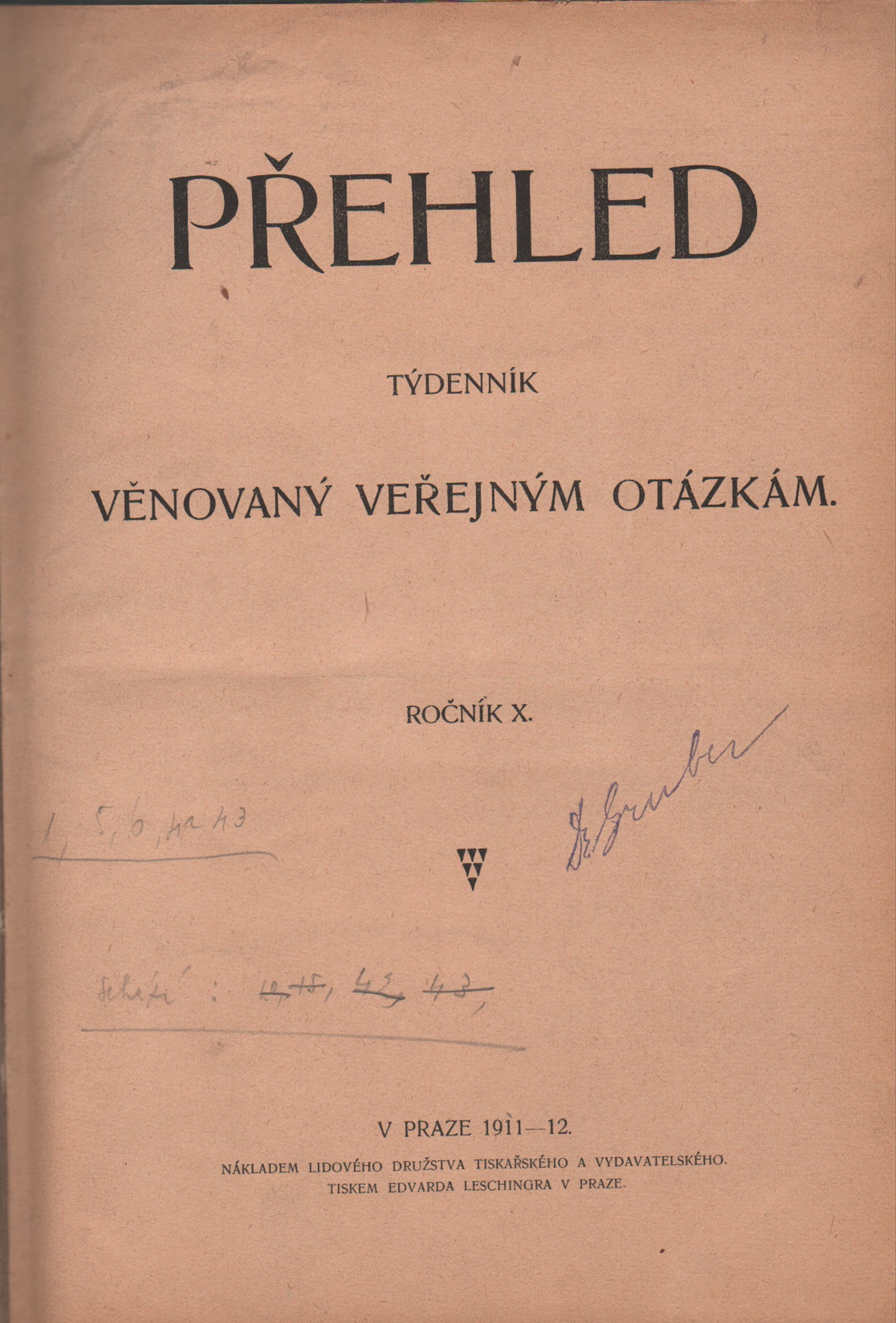 Přehled, Týdenník věnovaný veřejným otázkám 1911-12 (komplet)