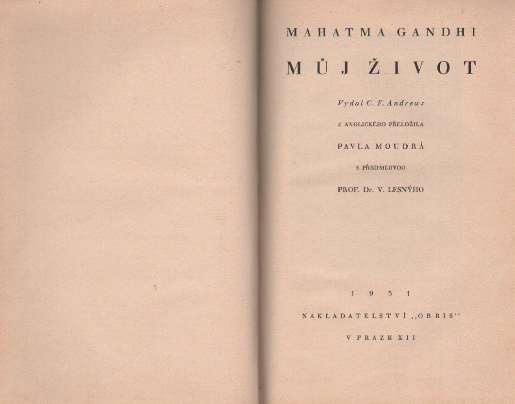 Gandhi, Mahatma - Můj život