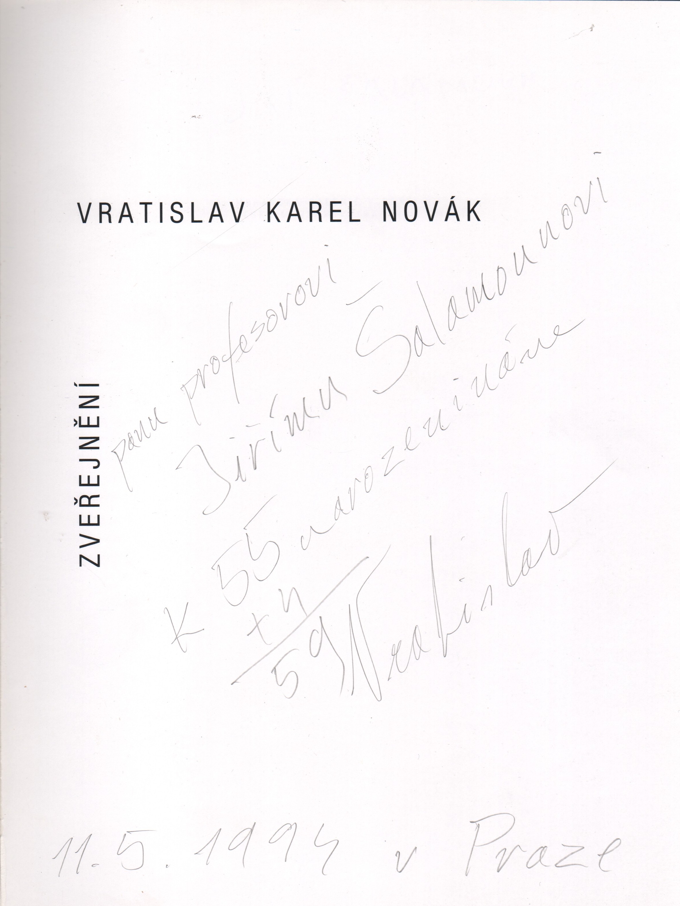 Vratislav Karel Novák: Zveřejnění (podpis)