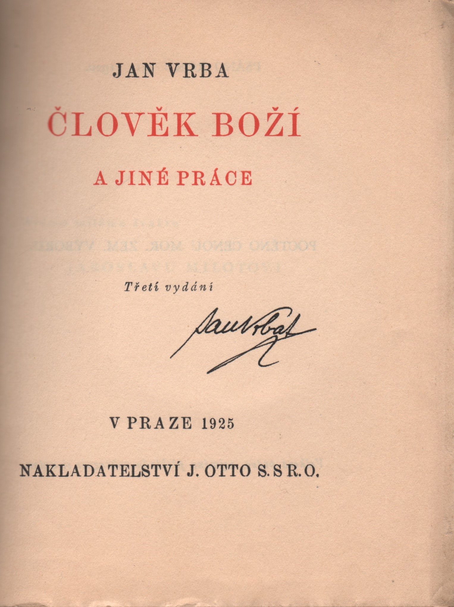 Vrba, Jan - Člověk boží a jiné práce (podpis)