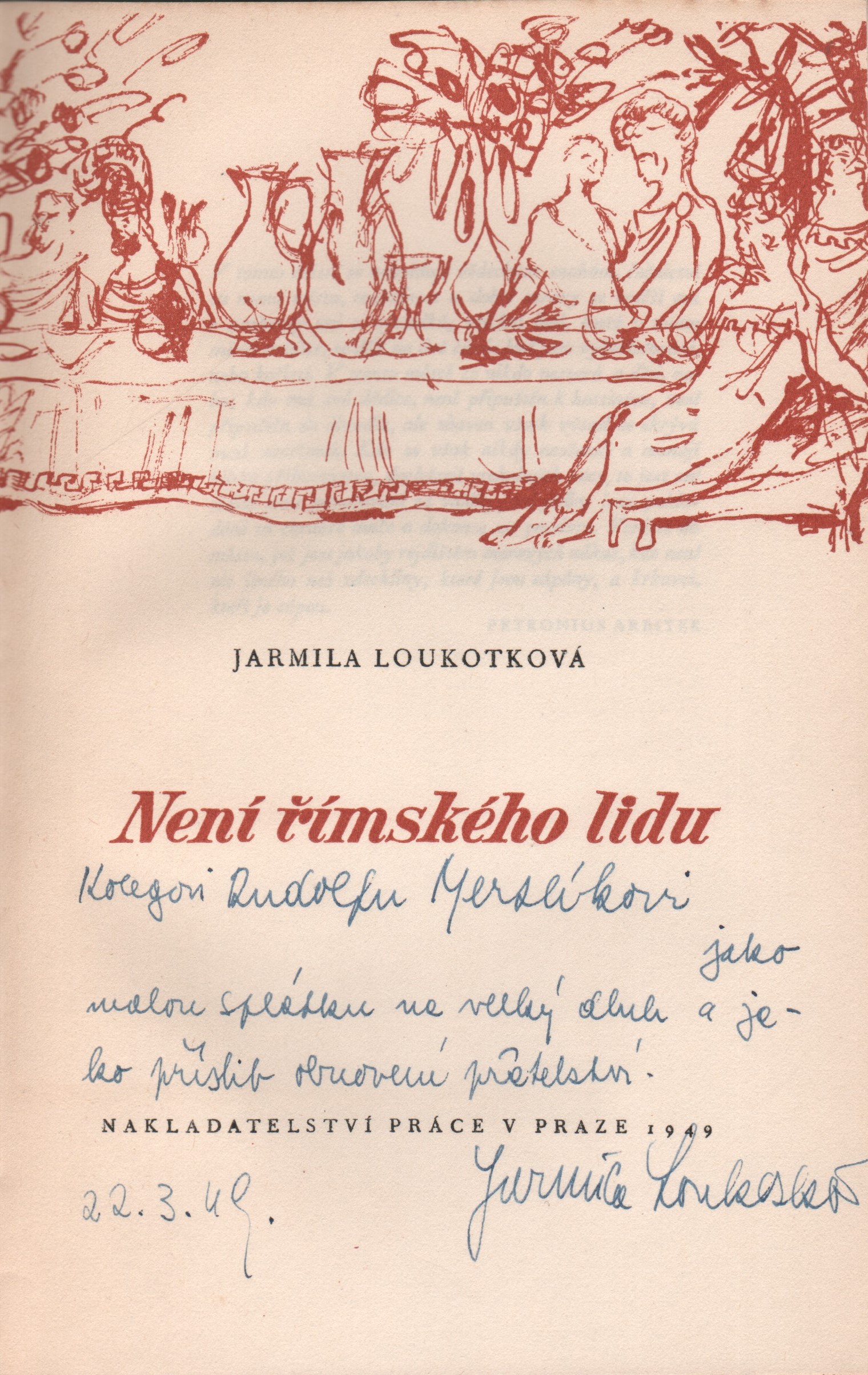 Loukotková, Jarmila - Není římského lidu (podpis)