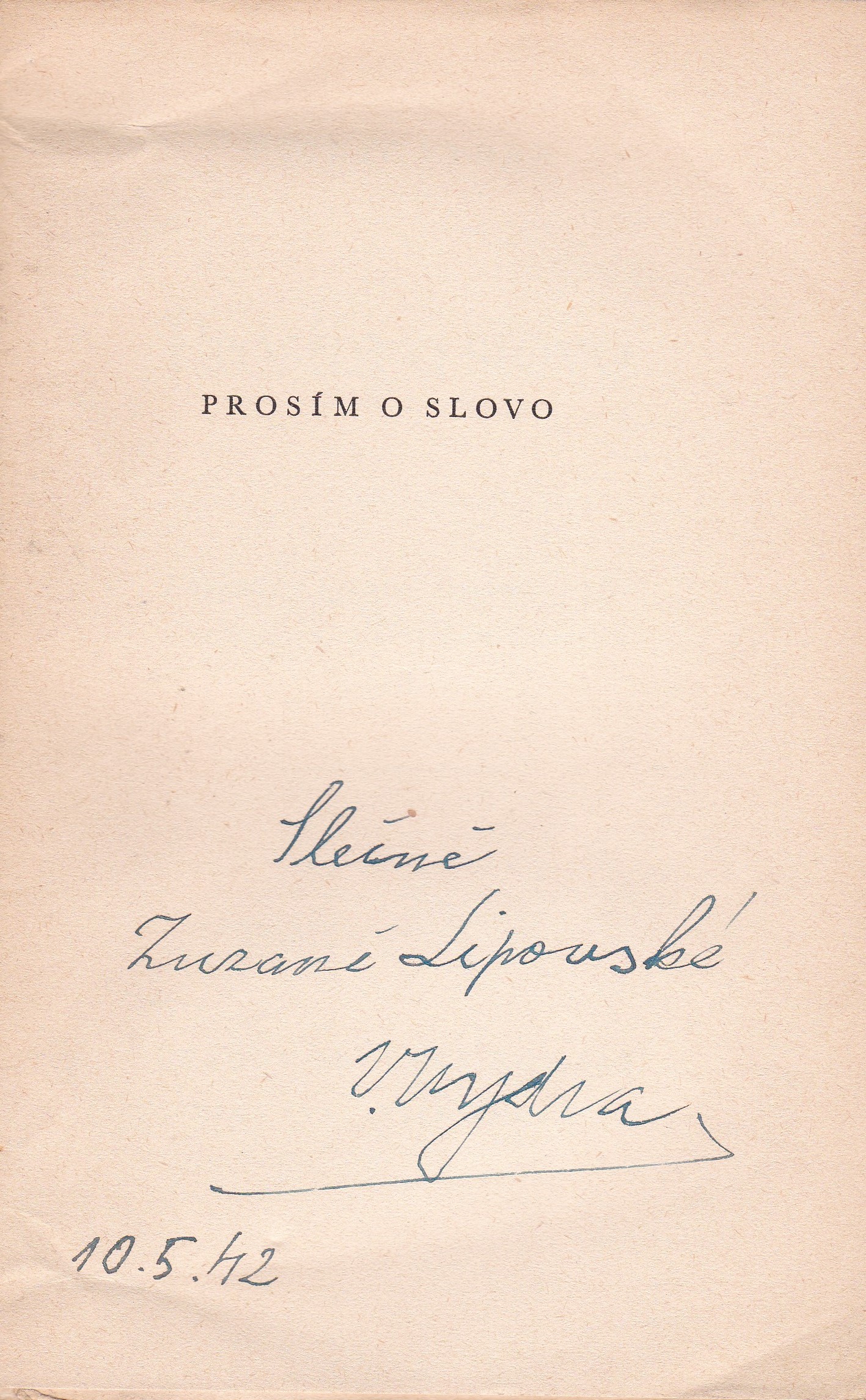 Vydra, Václav - Prosím o slovo (podpis)