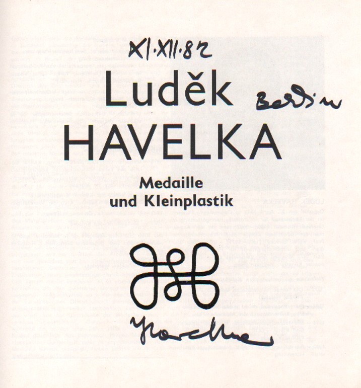 Luděk Havelka: Medaille und Kleinplastik (podpis)
