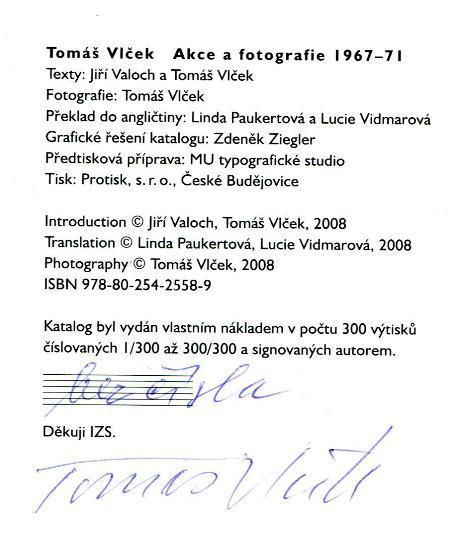 Tomáš Vlček: Akce a fotografie 1967-71 (podpis)