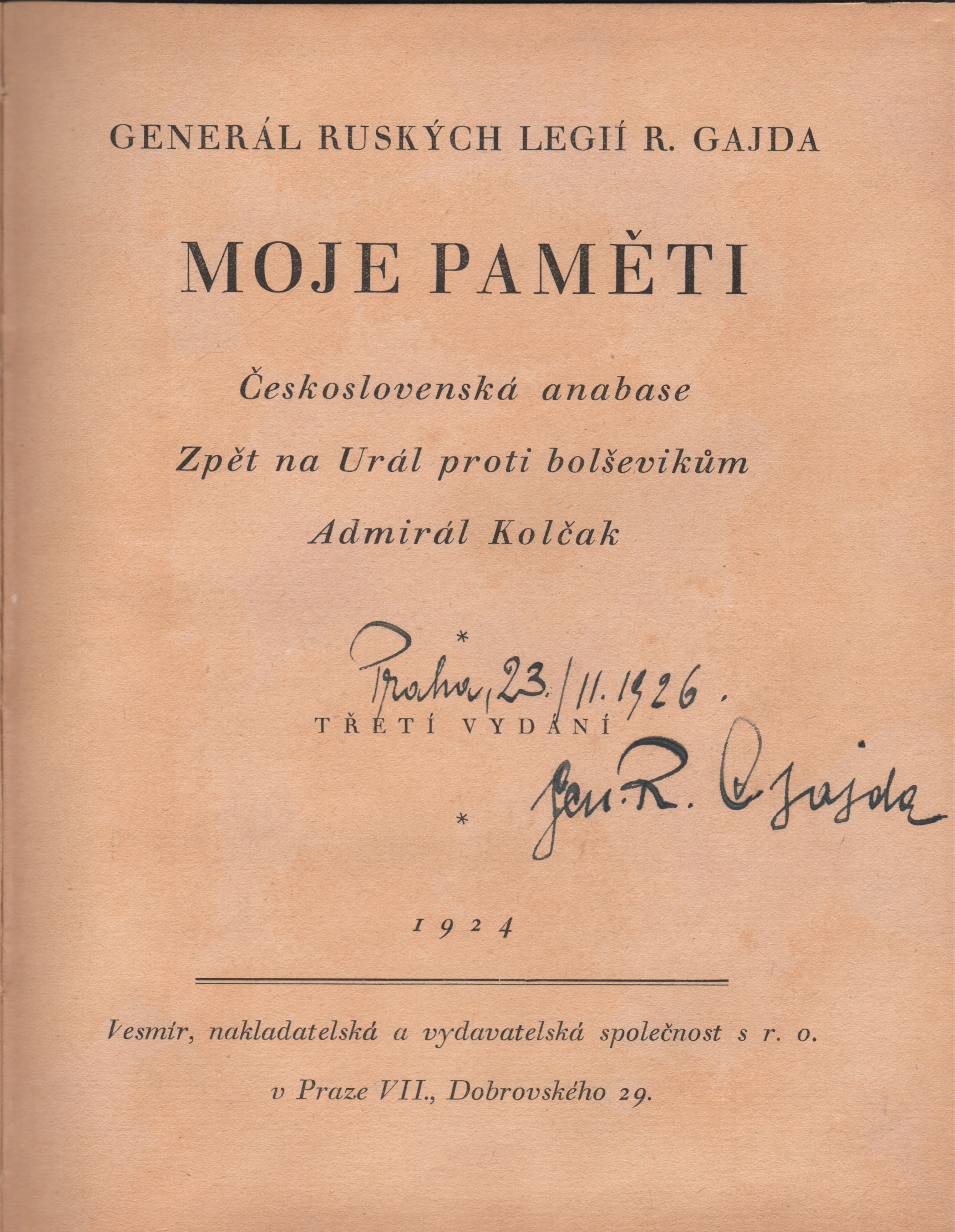 Gajda, Radola - Moje paměti (podpis)