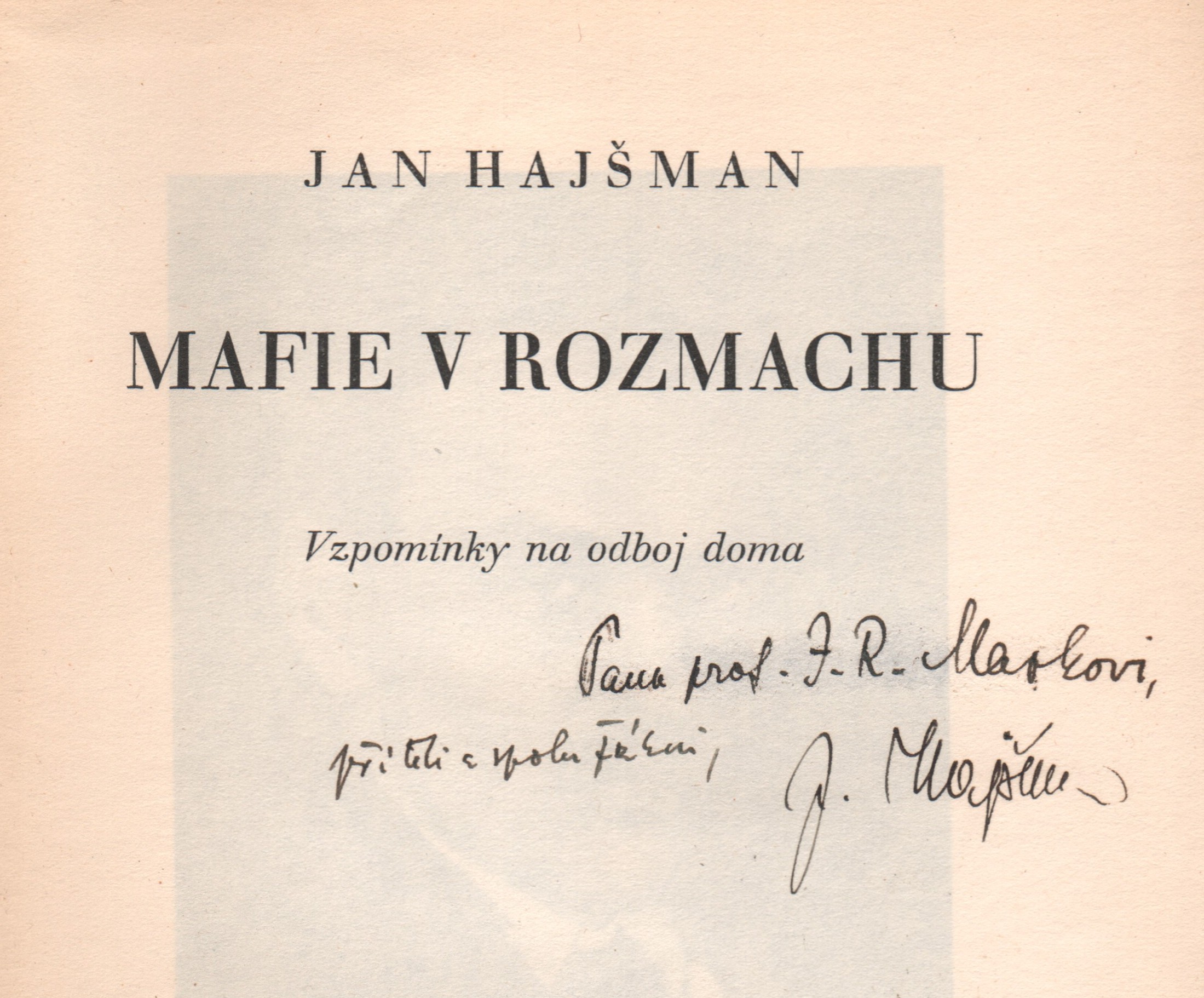 Hajšman, Jan - Mafie v rozmachu (podpis)