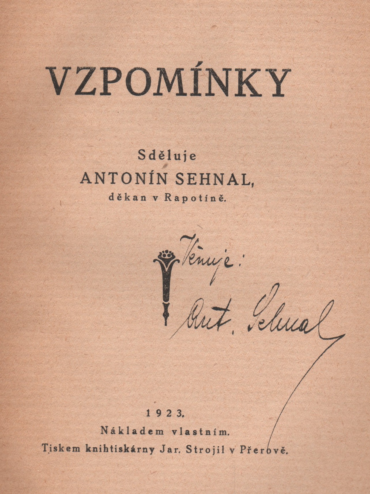 Sehnal, Antonín - Vzpomínky (podpis)