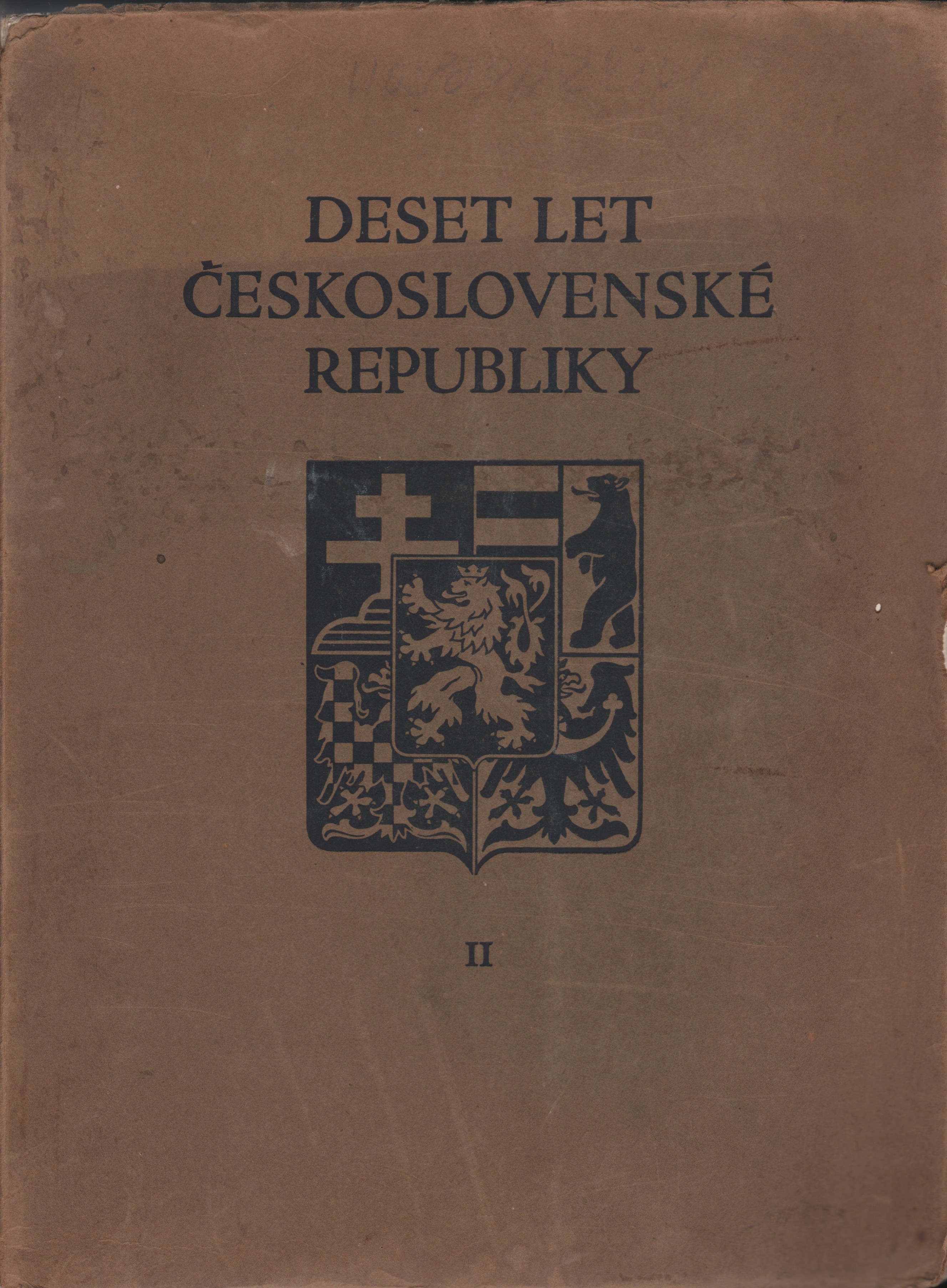 Deset let československé republiky (3 svazky)