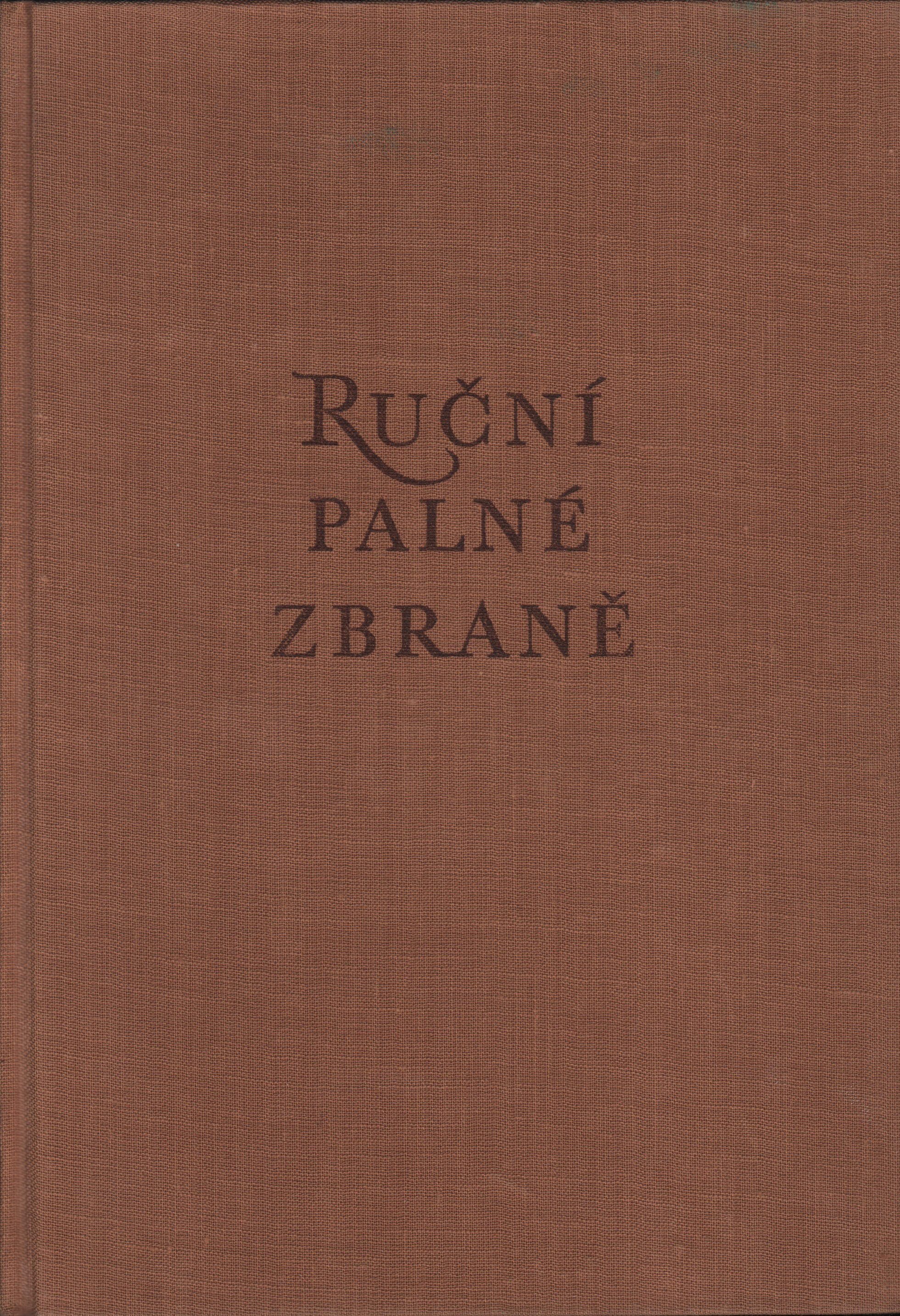 Lugs, Jaroslav - Ruční palné zbraně (2 díly)