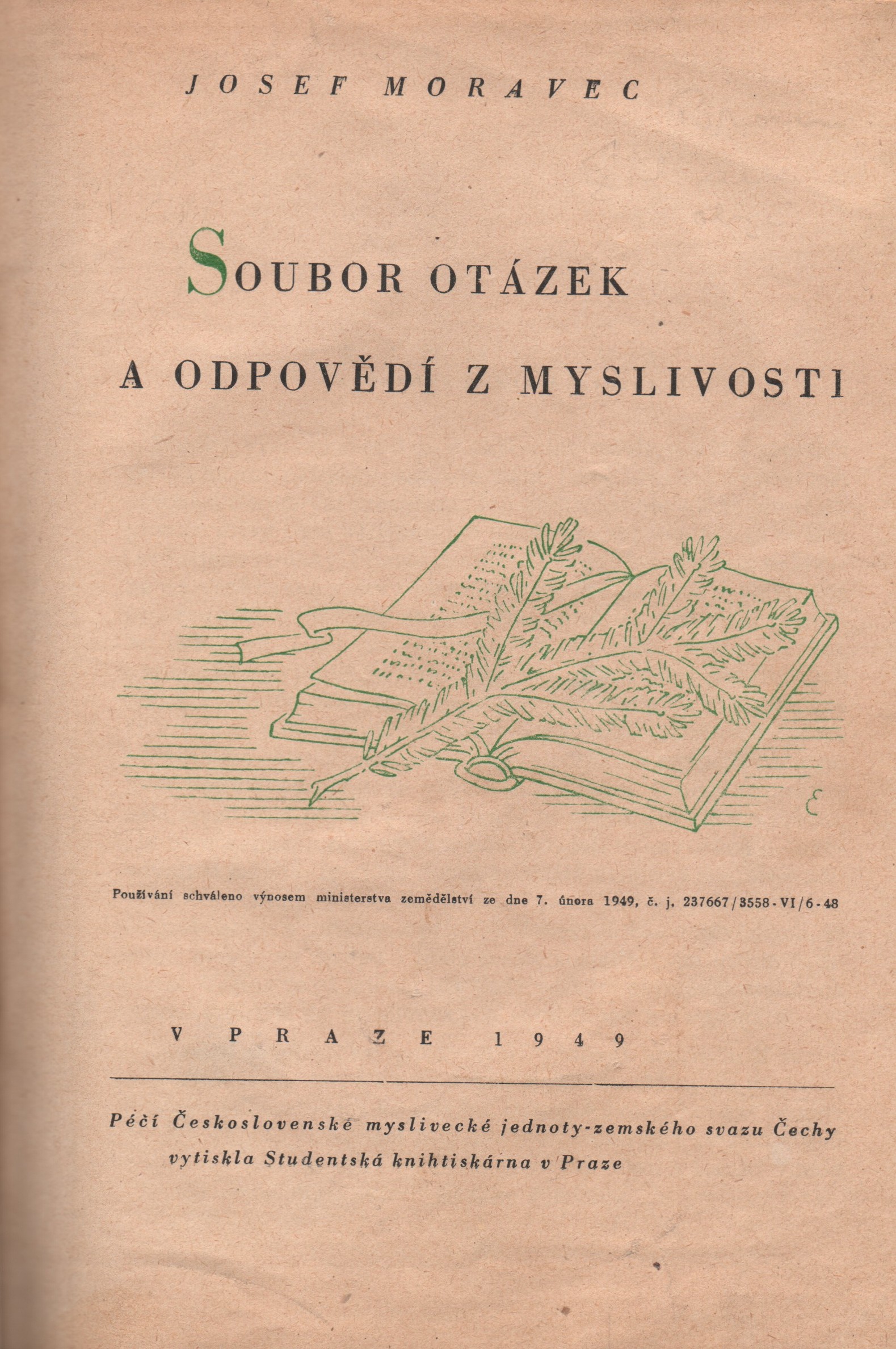 Moravec, Josef - Soubor otázek a odpovědí z myslivosti