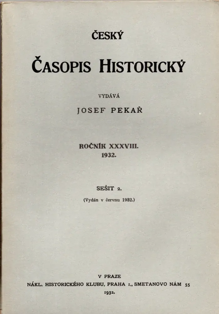 Český časopis historický 1932 r. 38 - komplet
