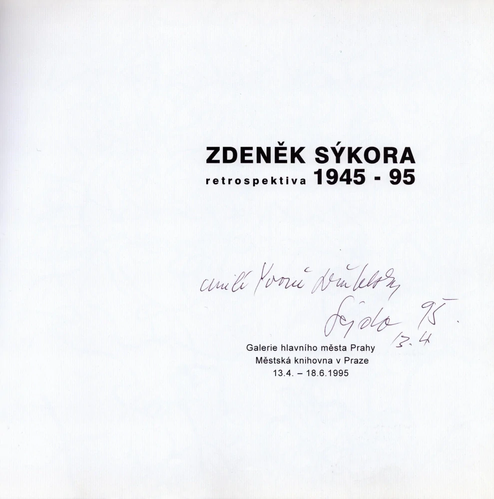 Zdeněk Sýkora: Retrospektiva 1945-95 (podpis)
