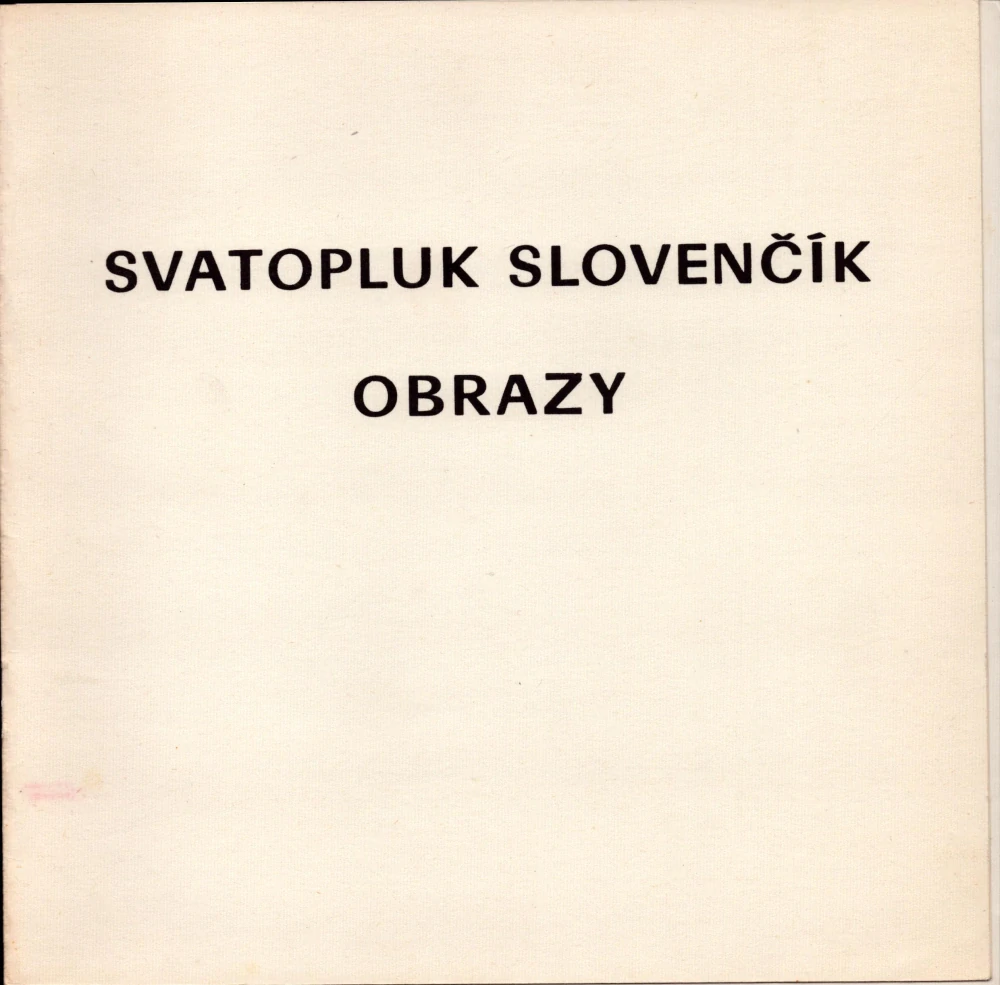 Svatopluk Slovenčík: Obrazy (podpis)