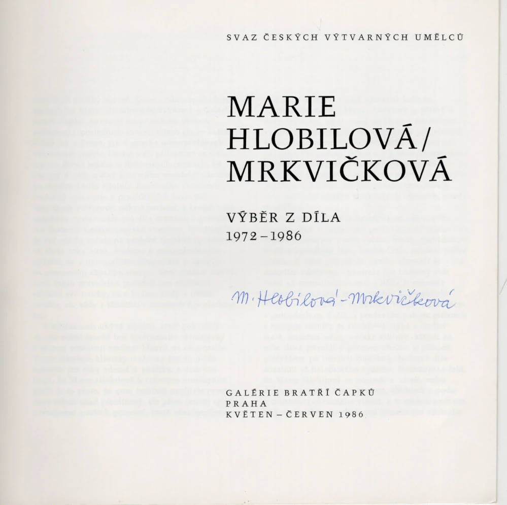 Marie Hlobilová-Mrkvičková: Výběr z díla 1972 - 1986 (podpis)
