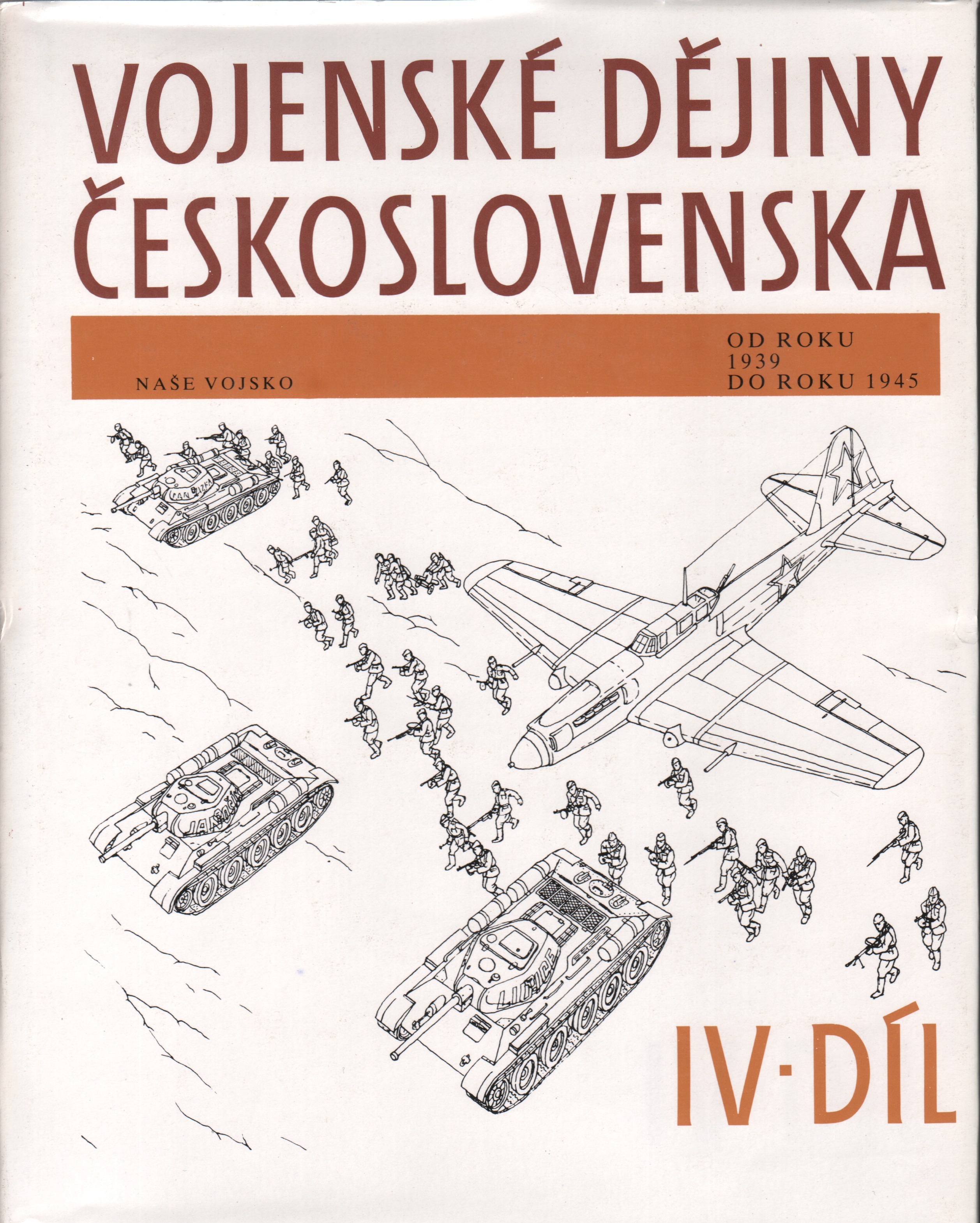 Vojenské dějiny československa (komplet)