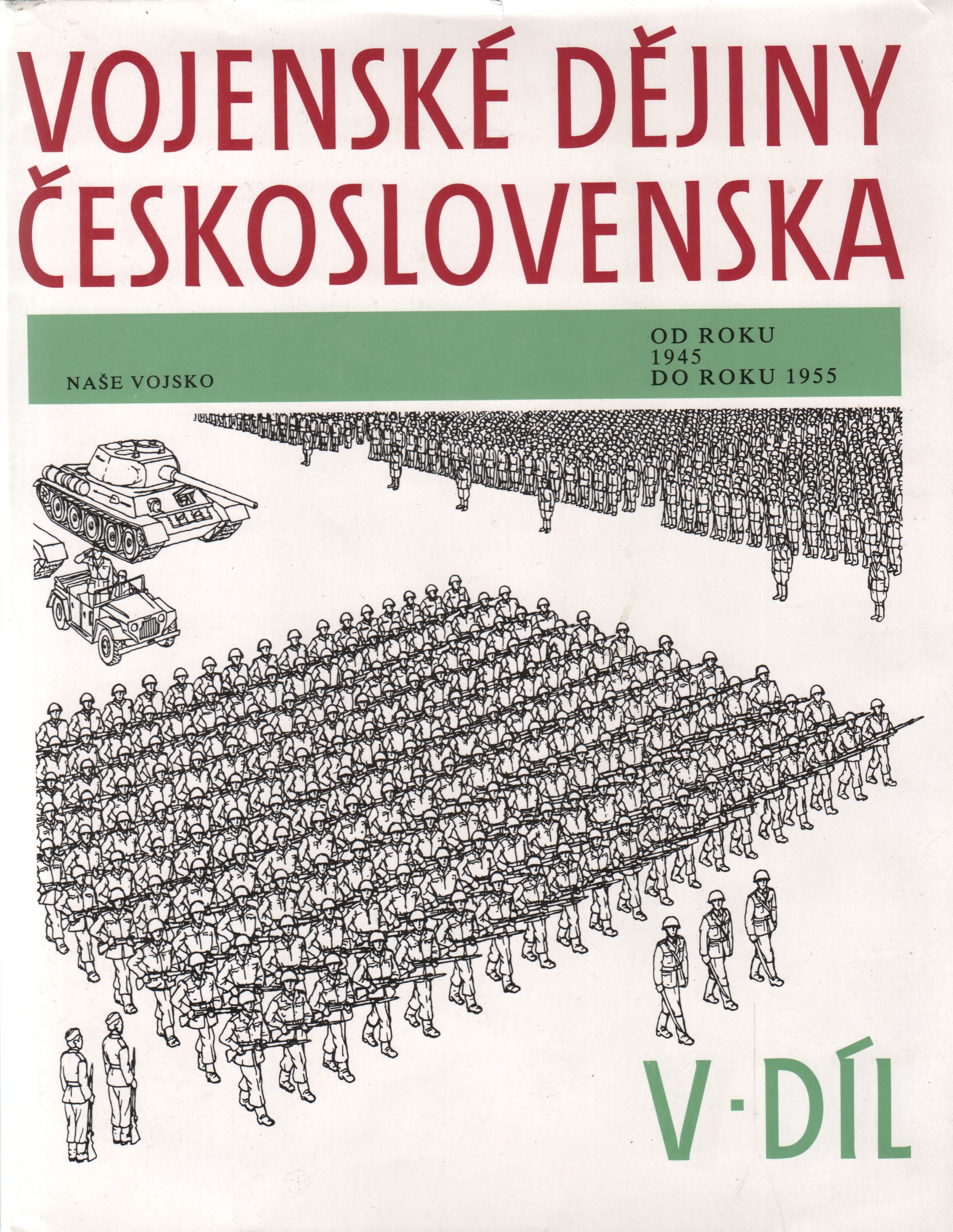 Vojenské dějiny československa (komplet)