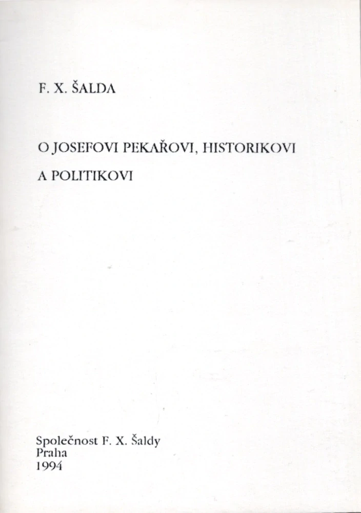 Soubor neprodejných tisků spol. F. X. Šaldy