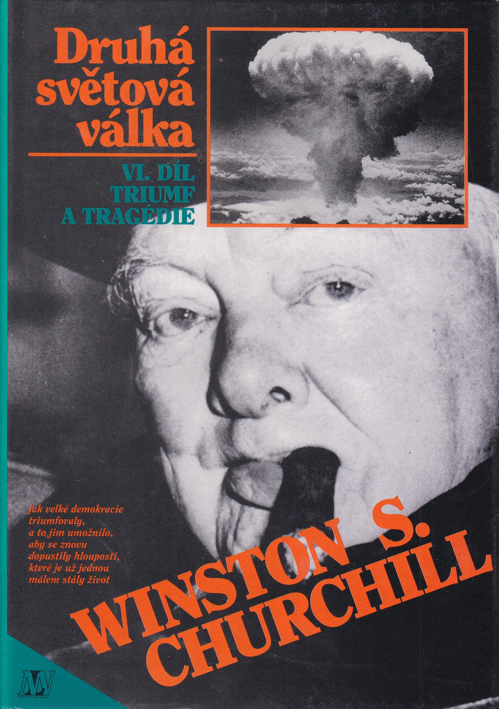 Churchill, Winston S. - Druhá světová válka
