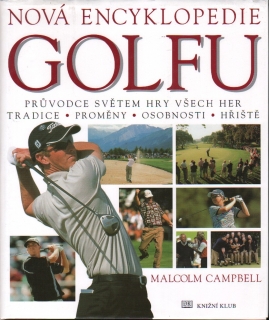 Campbell, Malcolm - Nová encyklopedie golfu