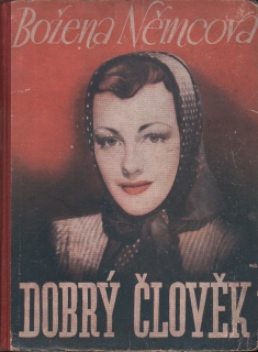 Němcová, Božena - Dobrý člověk